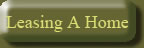 Leasing a Home